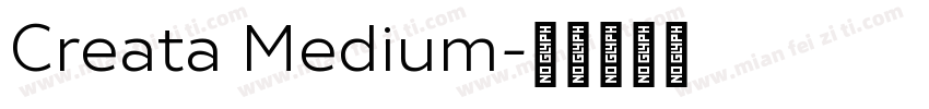 Creata Medium字体转换
